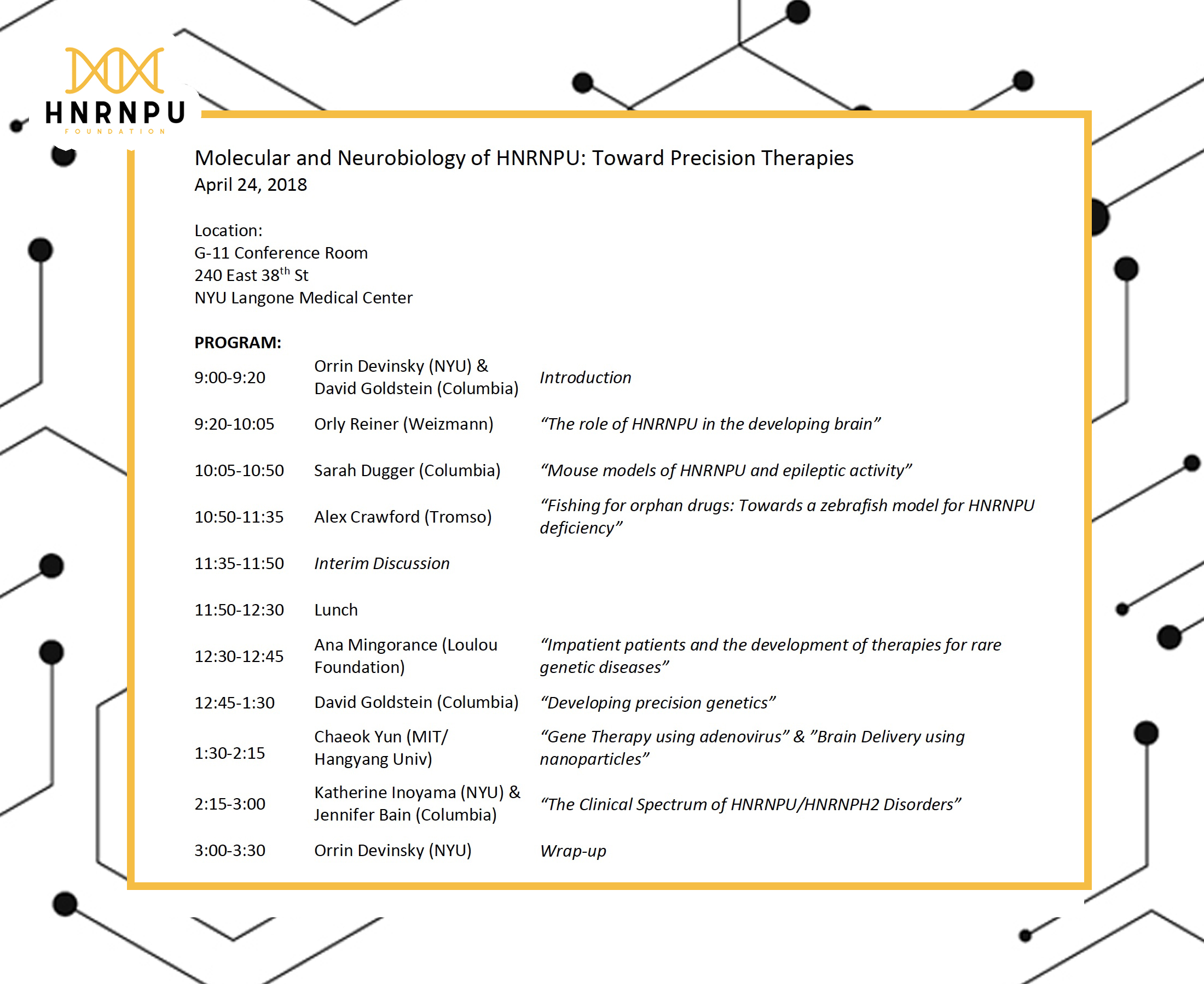 Event: April 24th, 2018: Molecular and Neurobiology of HNRNPU: Toward Precision Therapies